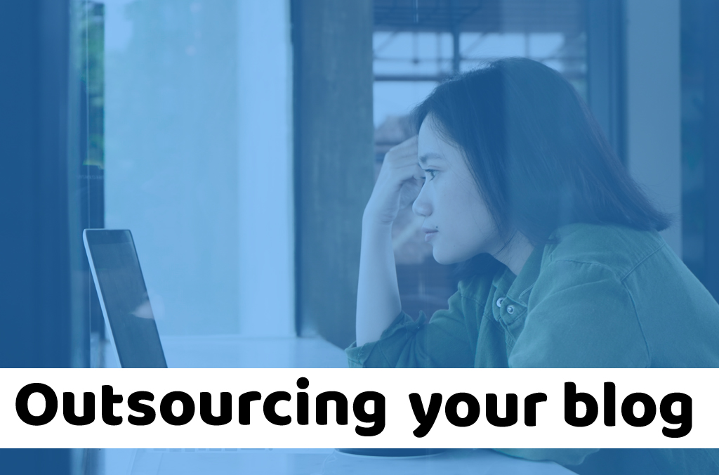Outsourcing your blog