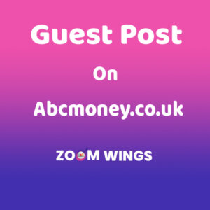 Guest Post on Abcmoney.co.uk
