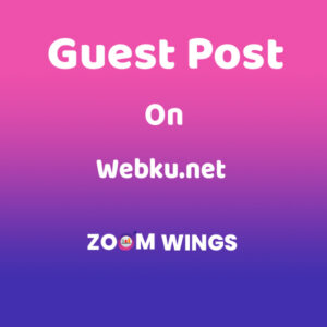 Guest Post Webku.net
